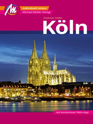 cover image of Köln MM-City Reiseführer Michael Müller Verlag